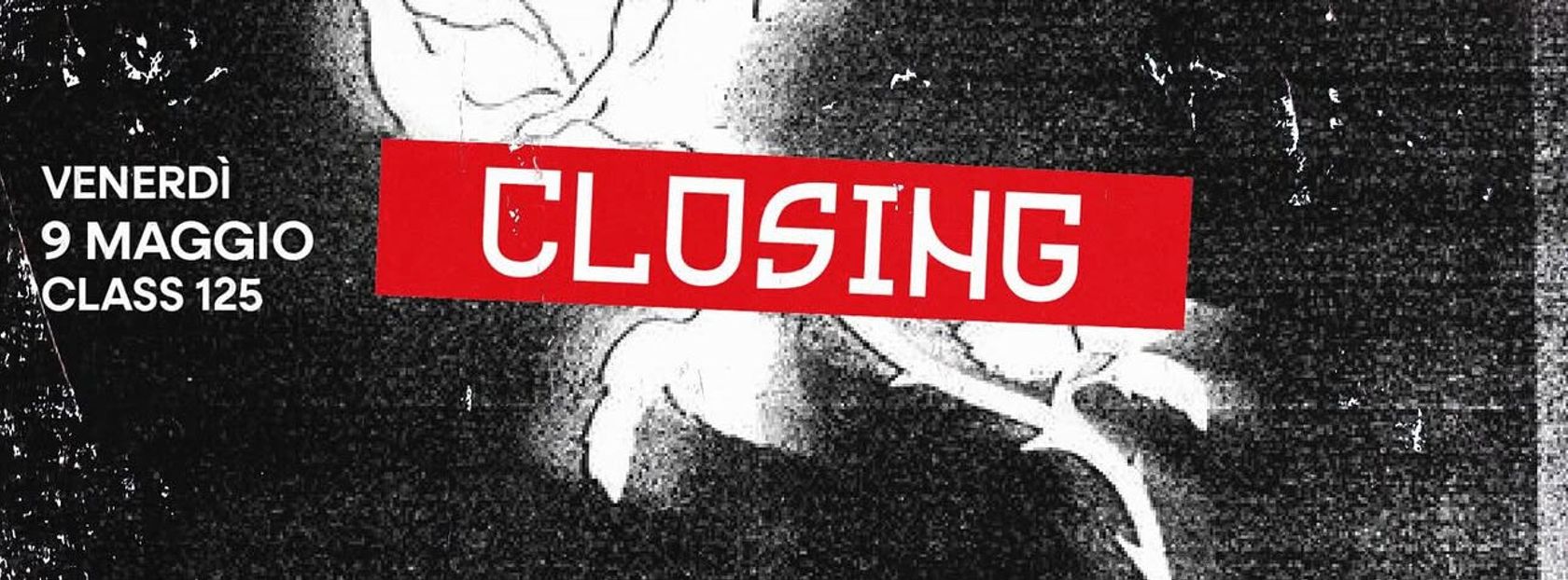 Class 125 - BALLAMI - Closing | + VOGUE party | Ven 9 Maggio