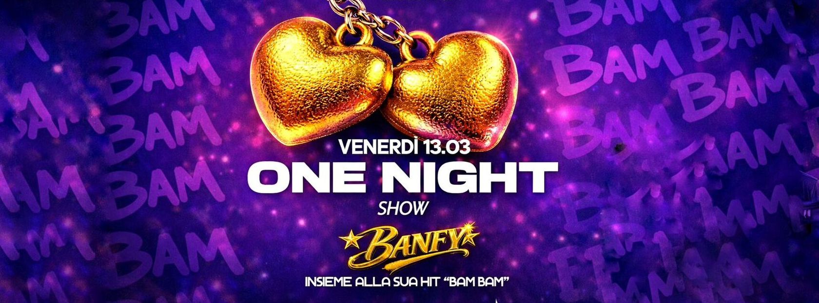 👑 ONE NIGHT SHOW with Banfy (Bam Bam)