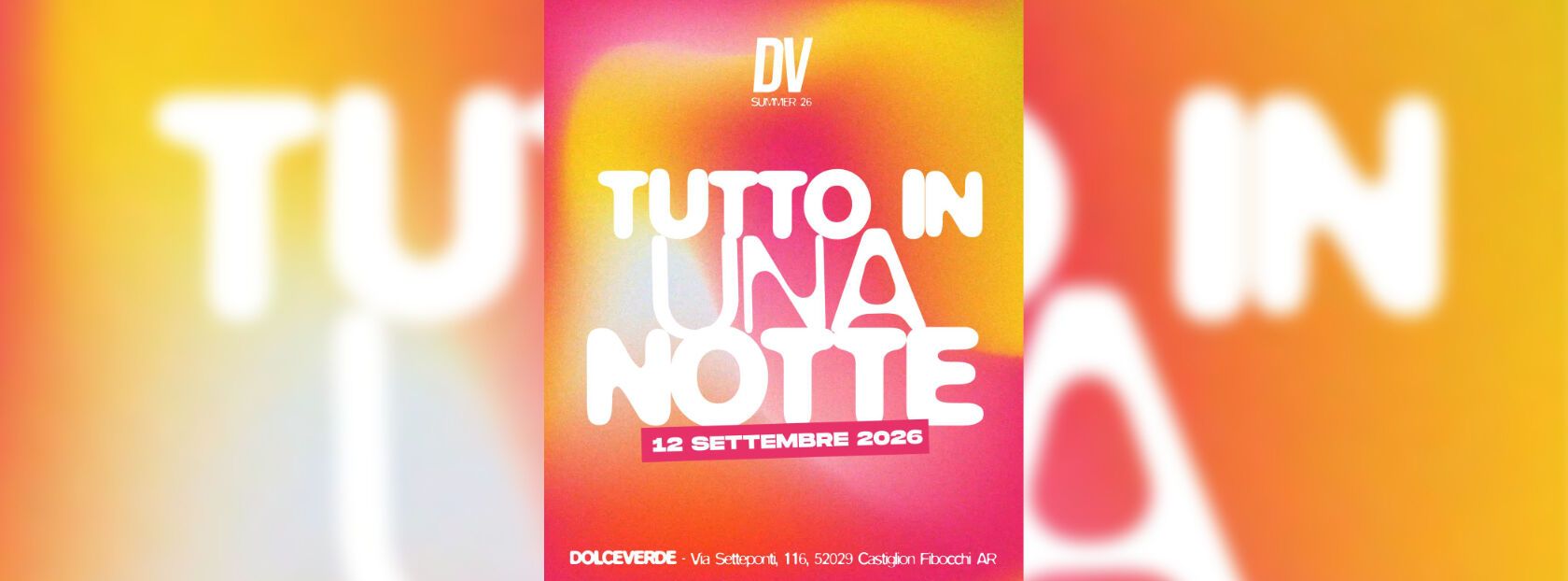 💚DOLCEVERDE💚 - ❤️‍🔥TUTTO IN UNA NOTTE❤️‍🔥 - 12/09/2026 